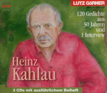120 Gedichte aus 50 Jahren und 1 Interview : 3 CDs mit ausführlichem Beiheft / Lutz Görner ; Heinz Kahlau