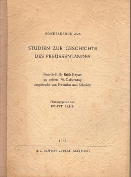 Verzeichnis der wichtigsten Schriften von Erich Keyser aus den Jahren 1918 bis 1962 ; Sonderdruck aus : Studien zur Geschichte des Preussenlandes