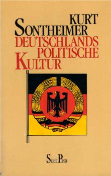 Deutschlands politische Kultur / Kurt Sontheimer