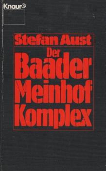Der Baader-Meinhof-Komplex / Stefan Aust