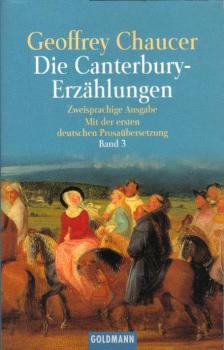 Die Canterbury-Erzählungen, Teil: Bd. 3., Erläuterungen