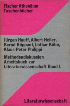 Methodendiskussion, rbeitsbuch zur Literaturwissenschaft; Teil: Bd. 1.