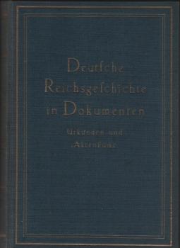 Deutsche Reichsgeschichte in Dokumenten : Urkunden und Aktenstücke; Band 3: Der Ausgang der liberalen Epoche : 1926-1931