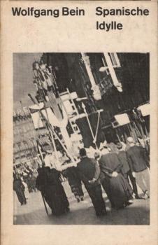 Spanische Idylle / Wolfgang Bein
