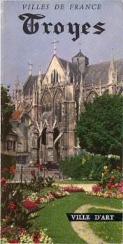 Troyes : Ville D´ Art. Ville d´Art (Faltblatt)