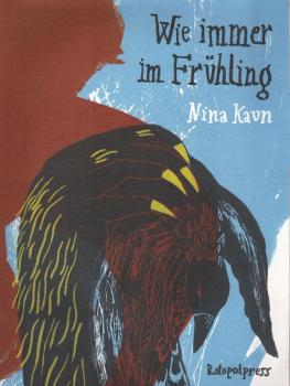 Wie immer im Frühling / [Nina Kaun. Hrsg.: Sparkassen-Kulturstiftung Hessen-Thüringen]