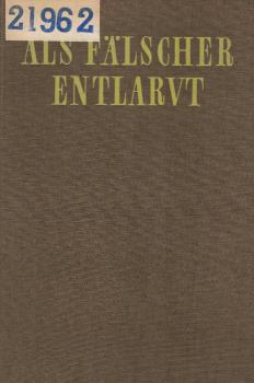 Als Fälscher entlarvt : e. Auseinandersetzung mit Darst. ehemaliger Hitlergenerale / A. I. Jeremenko