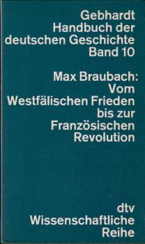 Vom Westfälischen Frieden bis zur Französischen Revolution