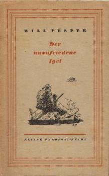 Der unzufriedene Igel : Tiermärchen aus aller Welt / Will Vesper