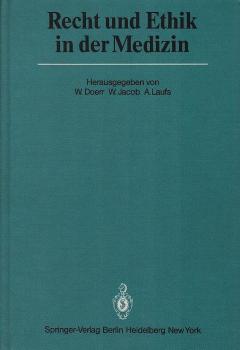 Recht und Ethik in der Medizin.