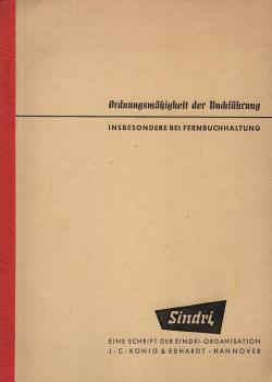 Ordnungsmäßigkeit der Buchführung insbesondere der Fernbuchhaltung.
