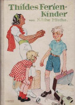 Thildes Ferienkinder : Eine Erzählung