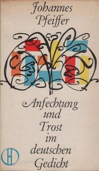 Anfechtung und Trost im deutschen Gedicht.