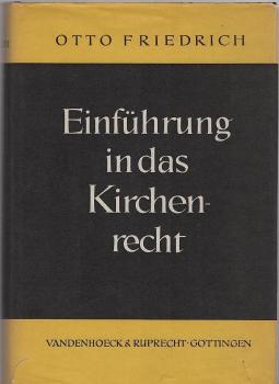 Einführung in das Kirchenrecht : Unter besonderer Berücks. d. Rechts d. Evang. Landeskirche in Baden.