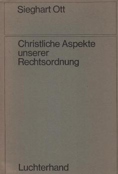 Christliche Aspekte unserer Rechtsordnung.