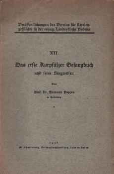 Das erste Kurpfälzer Gesangbuch und seine Singweisen.