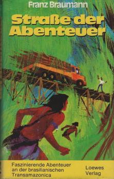 Strasse der Abenteuer.