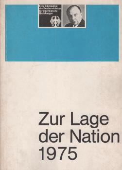 Zur Lage der Nation; Teil: 1975.