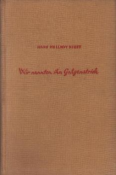 Wir nannten ihn Galgenstrick : Roman.