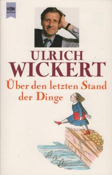 Über den letzten Stand der Dinge.