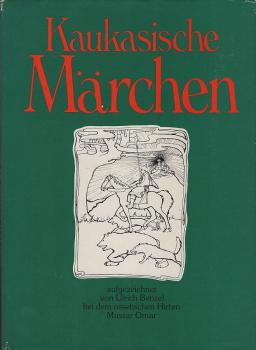 Kaukasische Märchen.