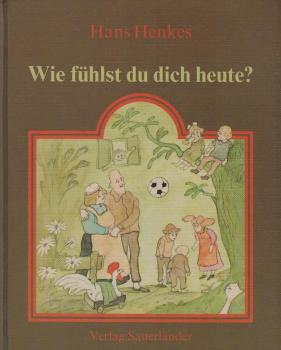Wie fühlst du dich heute?.