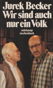 Becker, Jurek: Wir sind auch nur ein Volk; Teil: 4.