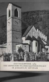 Das Talerwerk 1969. Die Erneuerung der Klosteranlage St. Johann zu Münster.