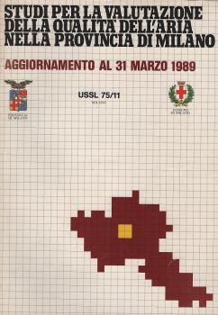 Studi per la valutazione della qualita` dell`aria nella provincia di milano.