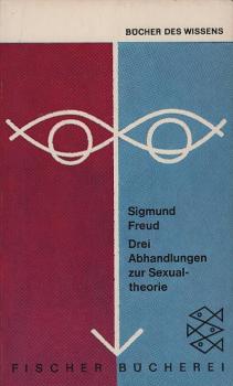Drei Abhandlungen zur Sexualtheorie und verwandte Schriften.