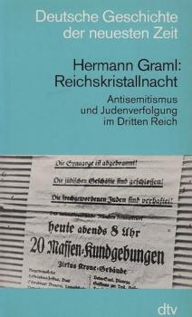 Reichskristallnacht : Antisemitismus u. Judenverfolgung im Dritten Reich.