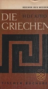 Die Griechen : Von der Wirklichkeit eines geschichtlichen Vorbilds.