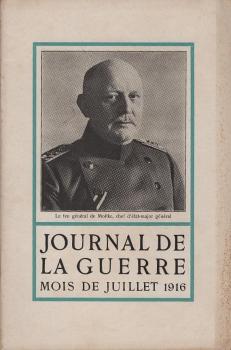 Journal de la guerre. Mois De Juilette 1916.