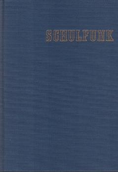 Schulfunk. 22. Jahrgang. 1970 / 71.