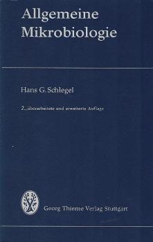 Allgemeine Mikrobiologie : [Mit] 33 Tab.