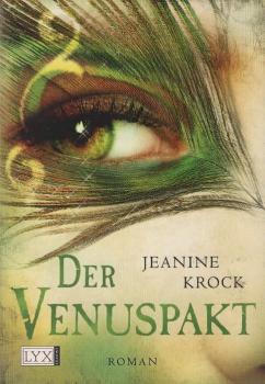 Der Venuspakt : Roman.