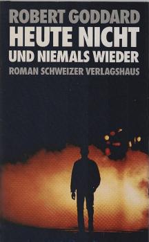 Heute nicht und niemals wieder.