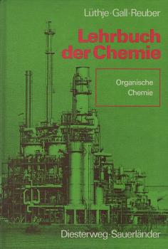 Lehrbuch der Chemie; Teil: 2., Organische Chemie