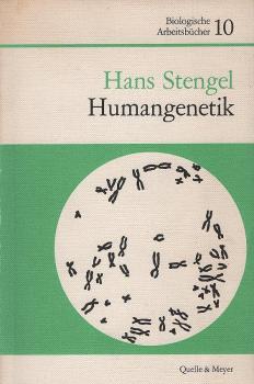 Humangenetik : e. Einf. in d. Methoden, Ergebnisse u. Erkenntnisse d. menschl. Erblehre.