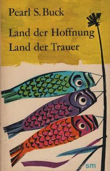 Land der Hoffnung, Land der Trauer : Roman.