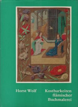 Kostbarkeiten flämischer Buchmalerei.