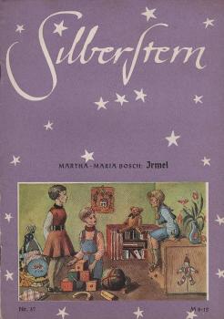 Silberstern Nr. 37., Irmel.