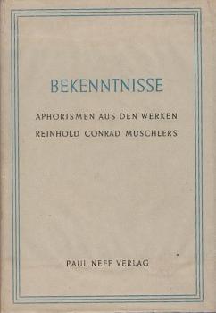 Bekenntnisse : Aphorismen aus d. Werk.