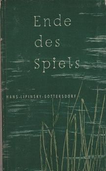 Ende des Spiels : Erzählung.