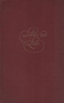 Liebelei und Liebe : Roman.