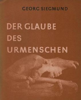 Der Glaube des Urmenschen.