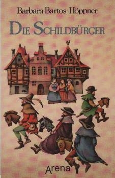 Die Schildbürger.