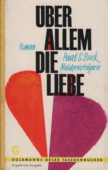 Über allem die Liebe : Roman.