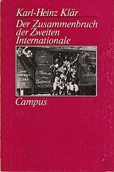 Der Zusammenbruch der Zweiten Internationale.