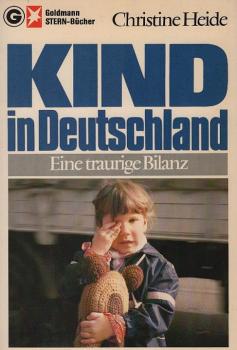Kind in Deutschland : e. traurige Bilanz.